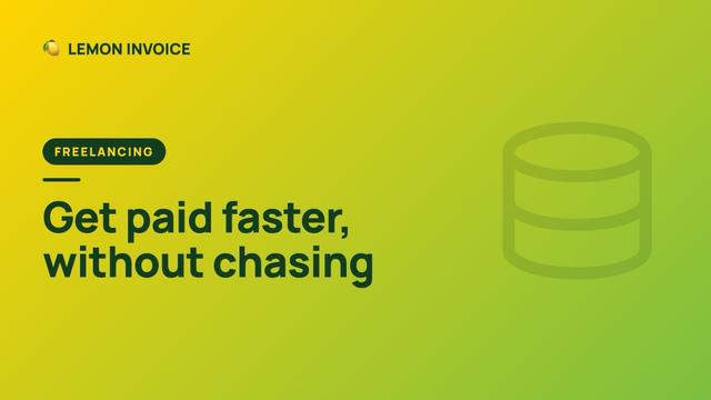 The Freelancer's Guide to Getting Paid Faster (Without Chasing Clients) thumbnail